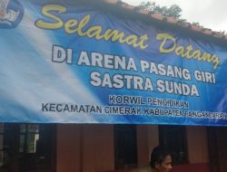 Korwil DisdikPora Kecamatan Cimerak Gelar Pasanggiri dan Sastra Sunda